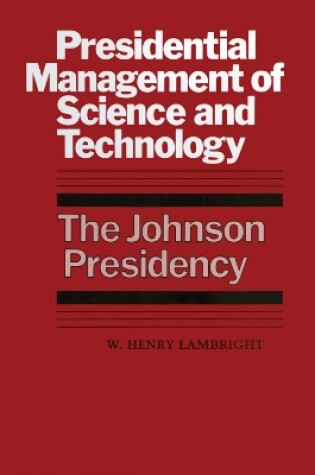 Cover of Presidential Management of Science and Technology