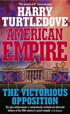 Book cover for American Empire: The Victorious Opposition