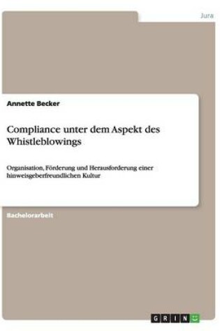Cover of Compliance unter dem Aspekt des Whistleblowings