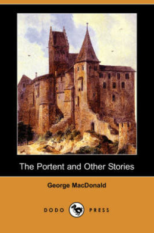 Cover of The Portent and Other Stories (Dodo Press)