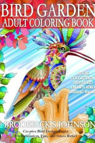 Cover of Bird Garden - Adult Coloring Book