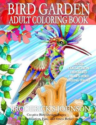 Book cover for Bird Garden - Adult Coloring Book