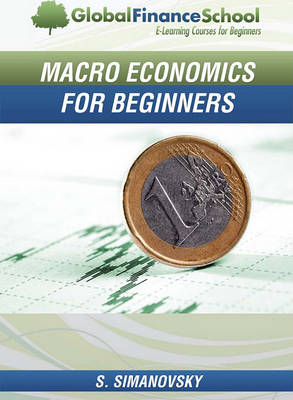 Book cover for Macroeconomics for Beginners