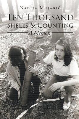 Book cover for Ten Thousand Shells and Counting