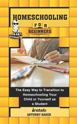 Book cover for Homeschooling for Beginners