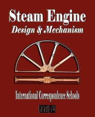 Book cover for Steam Engine Design and Mechanism