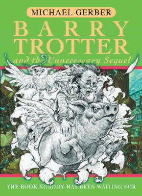 Book cover for Barry Trotter And The Unnecessary Sequel