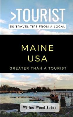 Book cover for Greater Than a Tourist- Maine USA