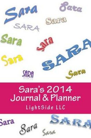 Cover of Sara's 2014 Journal & Planner