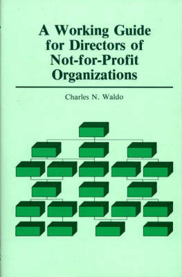 Book cover for A Working Guide for Directors of Not-for-Profit Organizations