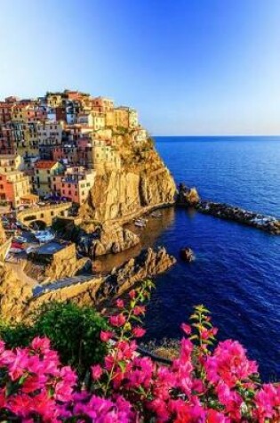 Cover of Cinque Terre Italy Manarola Village Leguria Journal