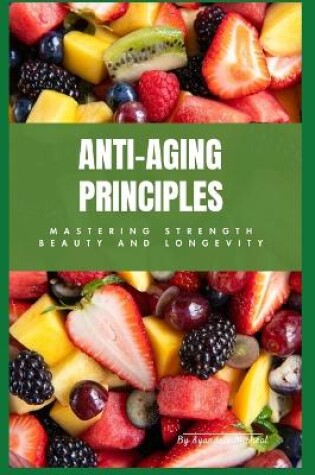 Cover of Anti-aging Principles