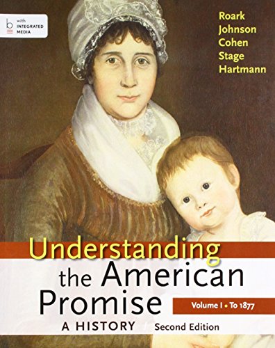 Book cover for Understanding the American Promise 2e V1 & Reading the American Past 5e V1 & Launchpad for Understanding the American Promise 2e V1 (Six Month Access)