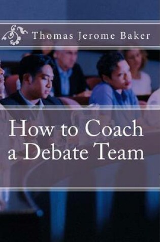 Cover of How to Coach a Debate Team