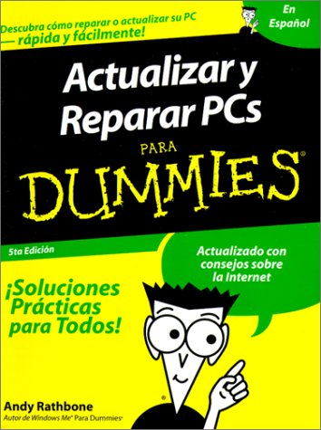 Cover of Actualizar y Reparar PCs Para Dummies