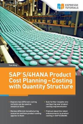 Book cover for SAP S/4HANA Product Cost Planning - Costing with Quantity Structure