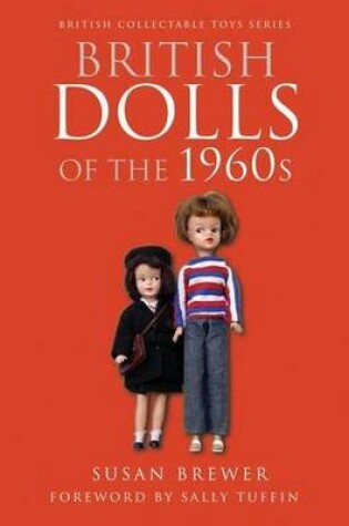 Cover of British Dolls of the 1960s