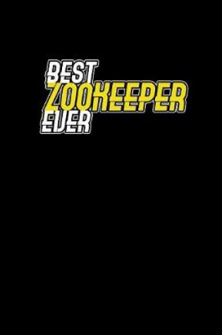 Cover of Best Zookeeper Ever