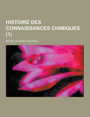 Book cover for Histoire Des Connaissances Chimiques (1)