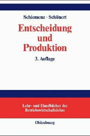 Cover of Entscheidung Und Produktion