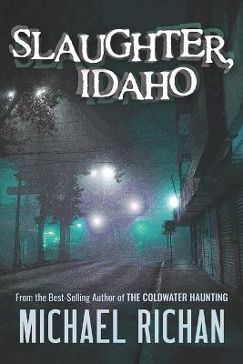 Book cover for Slaughter, Idaho