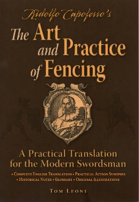 Book cover for Ridolfo Capoferro's The Art and Practice of Fencing