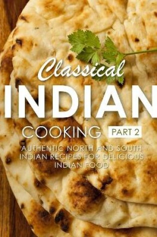 Cover of Classical Indian Cooking 2