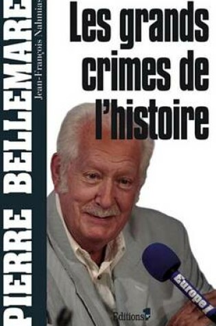 Cover of Les Grands Crimes de L'Histoire