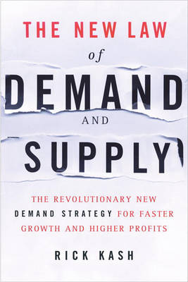 Book cover for The New Law of Demand and Supply the New Law of Demand and Supply