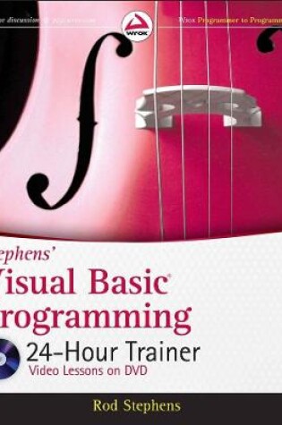 Cover of Stephens′ Visual Basic Programming 24–Hour Trainer