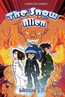 Cover of The Snow Alien Complete Series