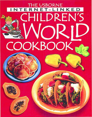 Cover of Internet-linked Children's World Cookbook