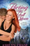 Book cover for Flirting Under a Full Moon