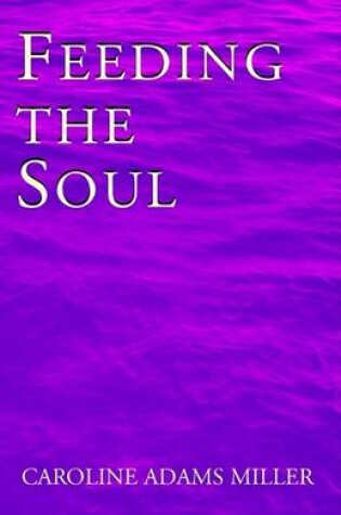 Cover of Feeding the Soul