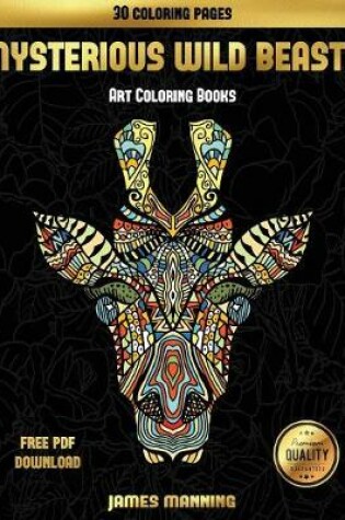Cover of Art Coloring Books (Mysterious Wild Beasts)