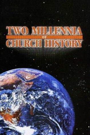 Cover of Two Millennia of Church History