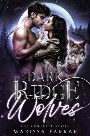 Cover of The Dark Ridge Wolves
