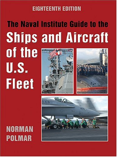 Book cover for The Naval Institute Guide to the Ships and Aircraft of the U.S. Fleet