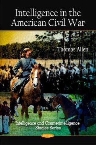 Cover of Intelligence in the American Civil War