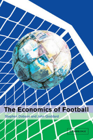 Cover of The Economics of Football