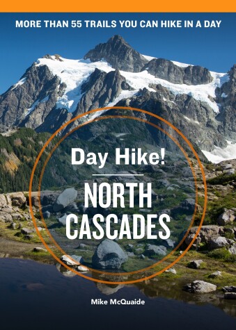 Book cover for Day Hike! North Cascades, 4th Edition