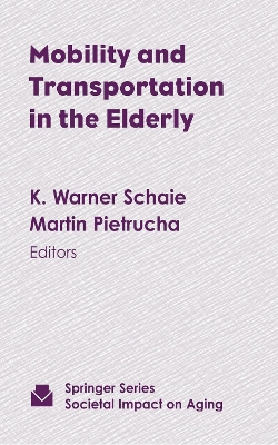 Cover of Mobility and Transportation in the Elderly