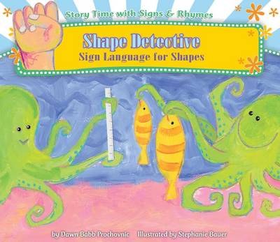 Book cover for Shape Detective: Sign Language for Shapes