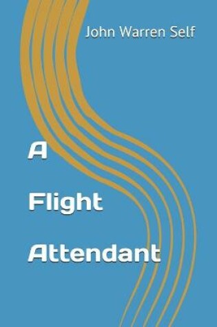 Cover of A Flight Attendant