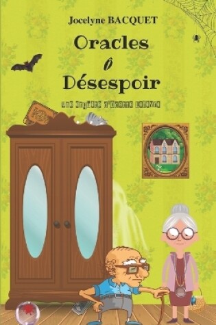 Cover of Oracles ô Désespoir