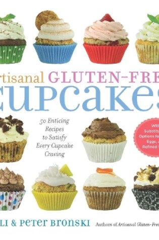 Cover of Artisanal Gluten-Free Cupcakes
