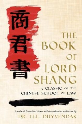 Cover of The Book of Lord Shang. a Classic of the Chinese School of Law.