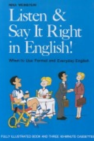 Cover of Listen & Say it Right in English!