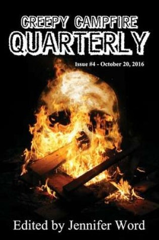 Cover of Creepy Campfire Quarterly #4