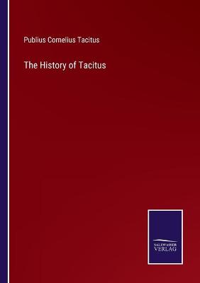 Book cover for The History of Tacitus